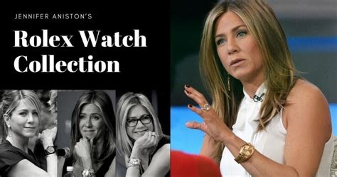 jennifer aniston rolex friends|Jennifer Aniston’s Rolex Collection – 4 Exceptional Timepieces.